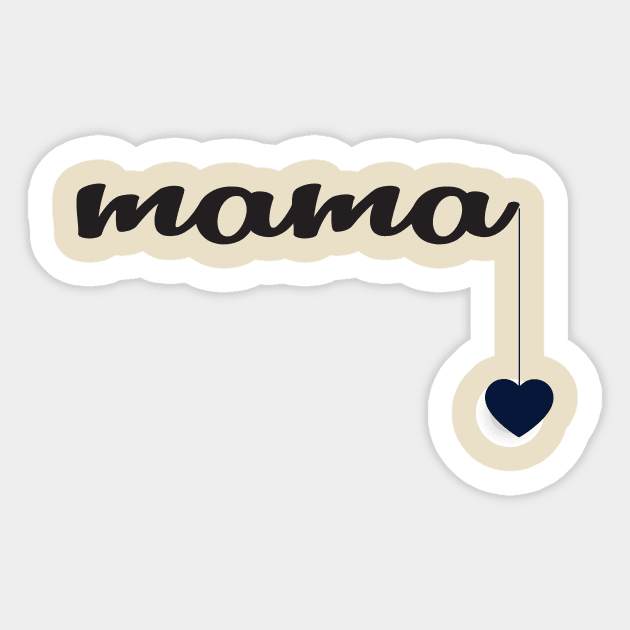 Mama shirt, heart love, shirts for mom, mother, mother's day gift, shirts, women's tee, grandma mom mommy parent shirts baby expecting cute Sticker by wiixyou